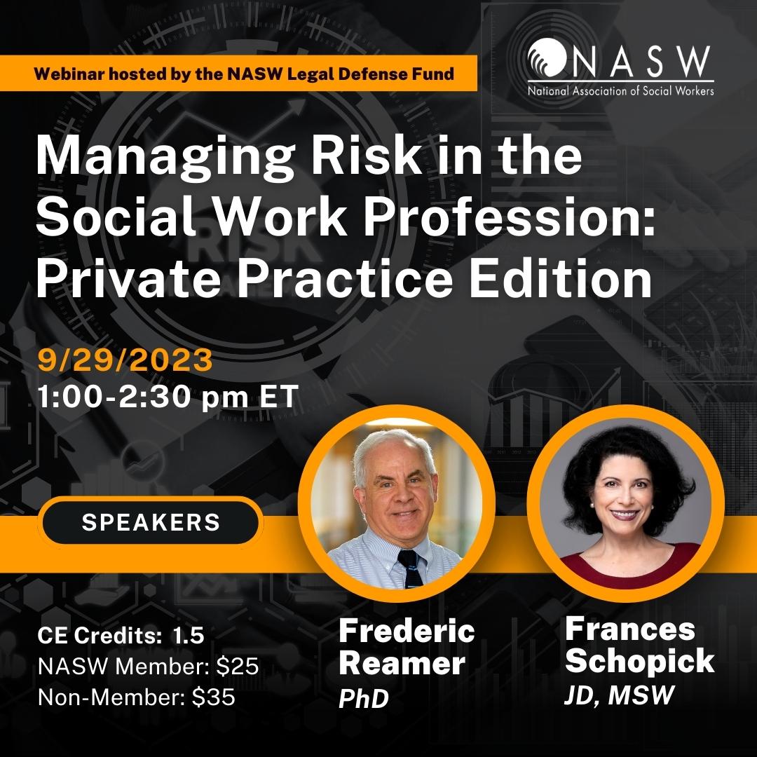 Managing Risk in Social Work Profession: Private Practice Edition